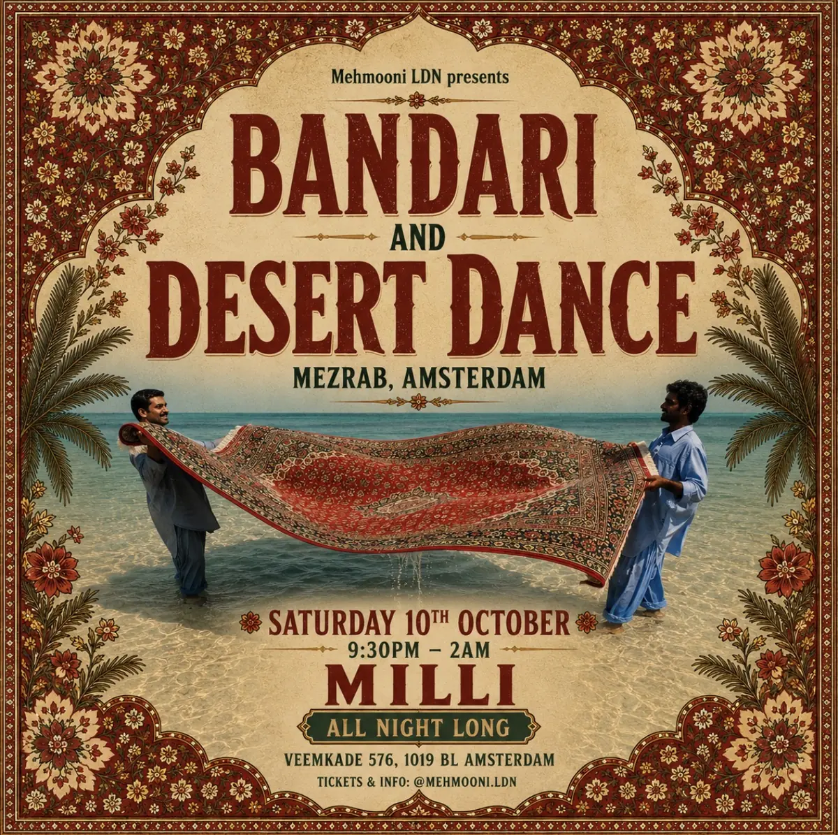 Persian Love präsentiert 'BANDARI & DESERT DANCE' mit Milli (MEHMOONI LDN) — Mezrab, Amsterdam