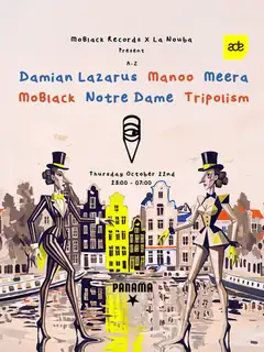 MoBlack Records x La Nouba - ADE Edition