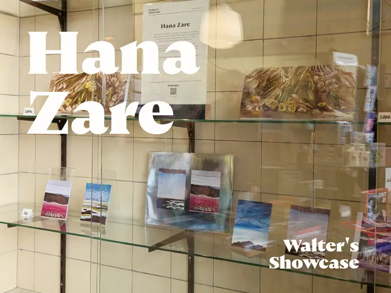 Walter's Showcase: Hana Zare — Groningen