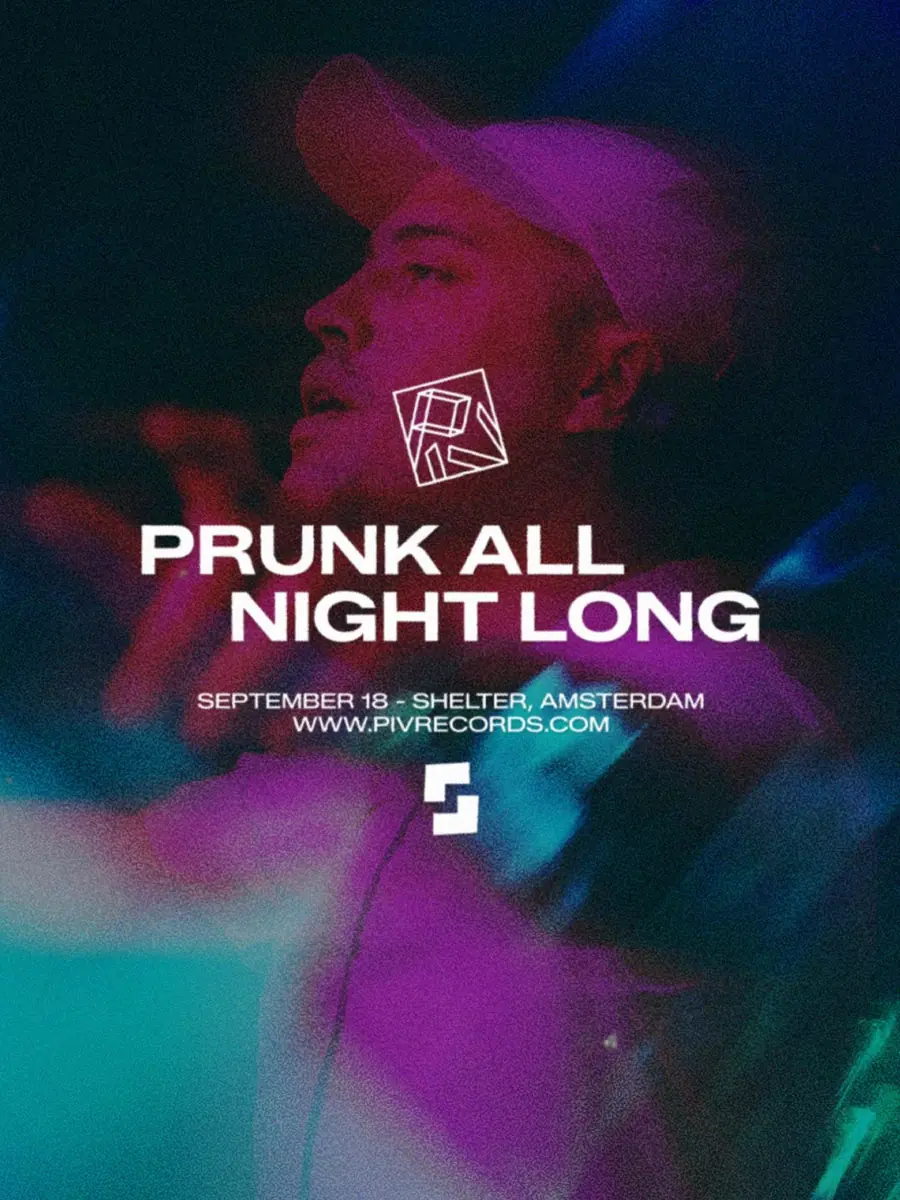 Prunk ALL NIGHT LONG — Shelter Amsterdam, Amsterdam
