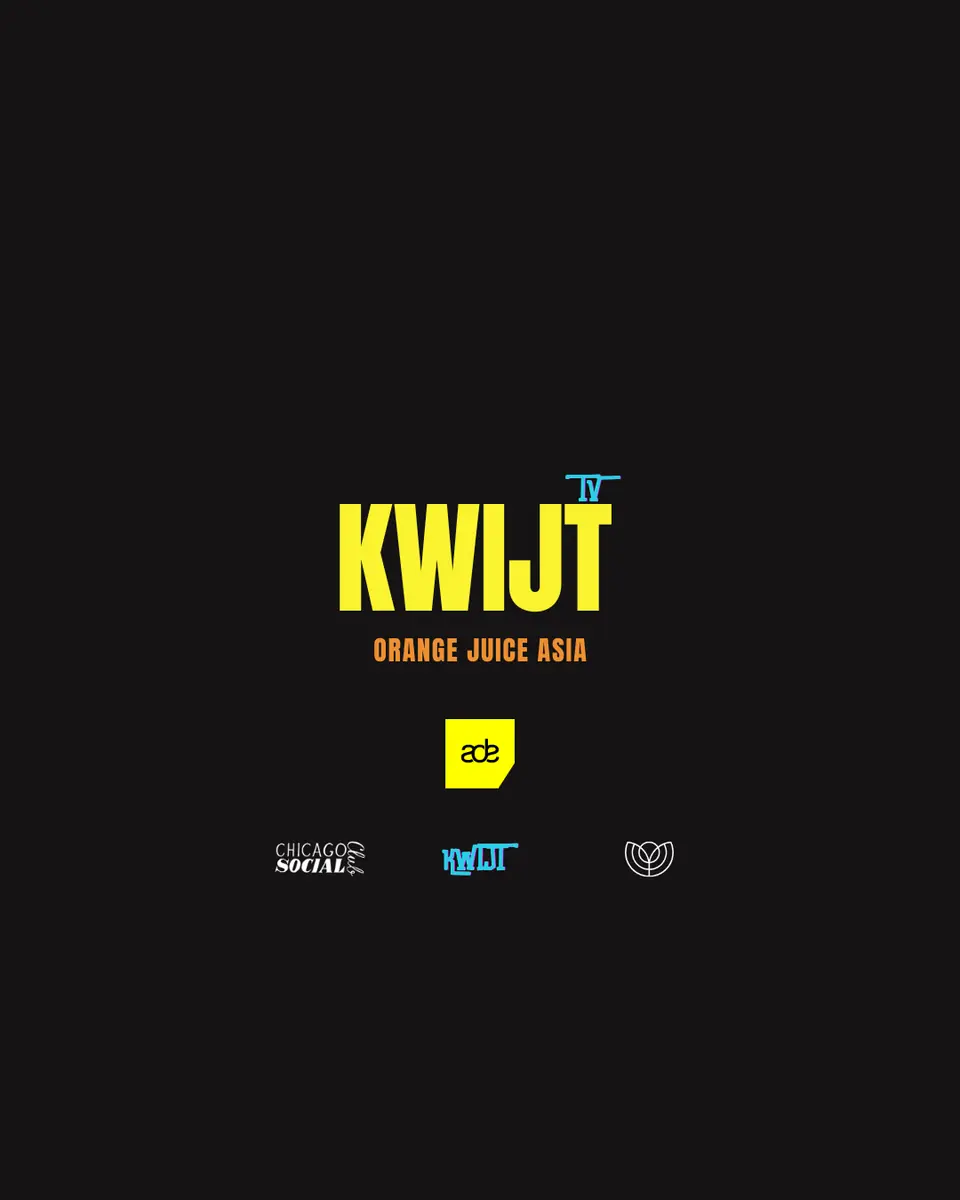 KWIJT x Orange Juice Asia — Chicago Social Club, Amsterdam