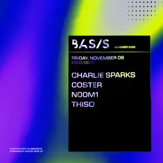 BASIS / Charlie Sparks / Coster / N00M1 / THISO