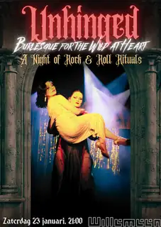 Unhinged - Burlesque for the Wild at Heart 'A Night of Rock & Roll Rituals'
