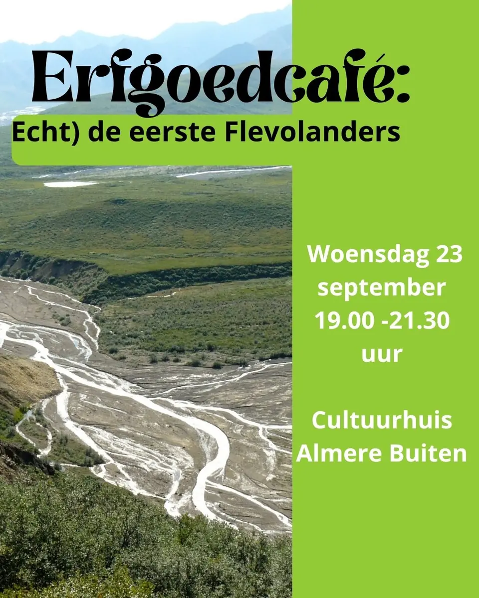 Erfgoedcafé: (Eerste) bewoners van Flevoland — Almere