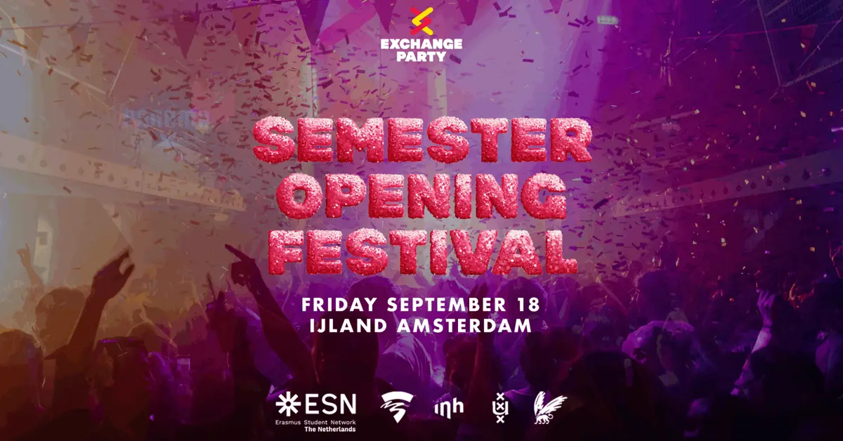Exchange party - Semester Opening Festival — WestWeelde, Amsterdam