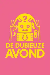 De Dubieuze Avond