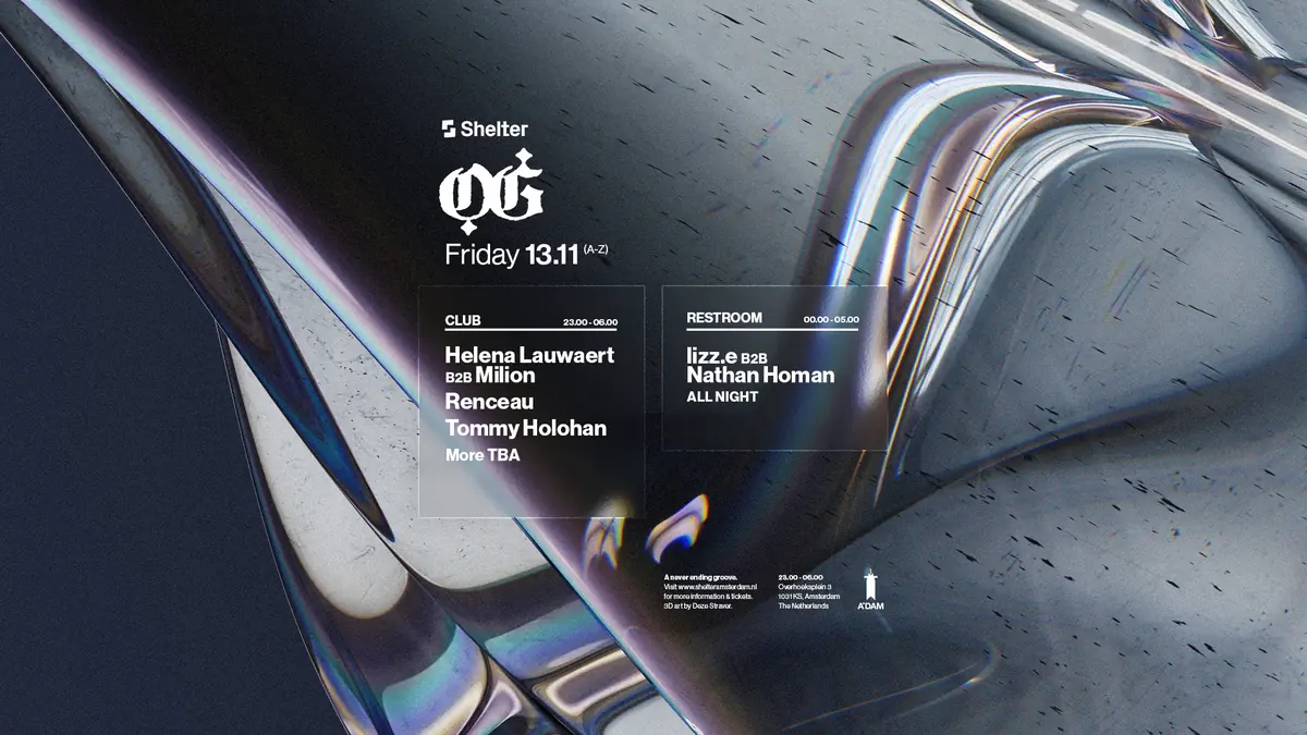 Shelter presents: OG Records — Shelter Amsterdam, Amsterdam
