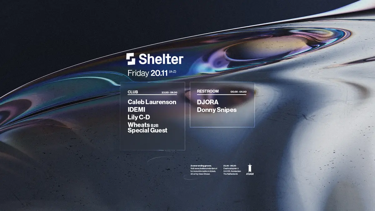 Caleb Laurenson, Wheats b2b special guest — Shelter Amsterdam, Amsterdam