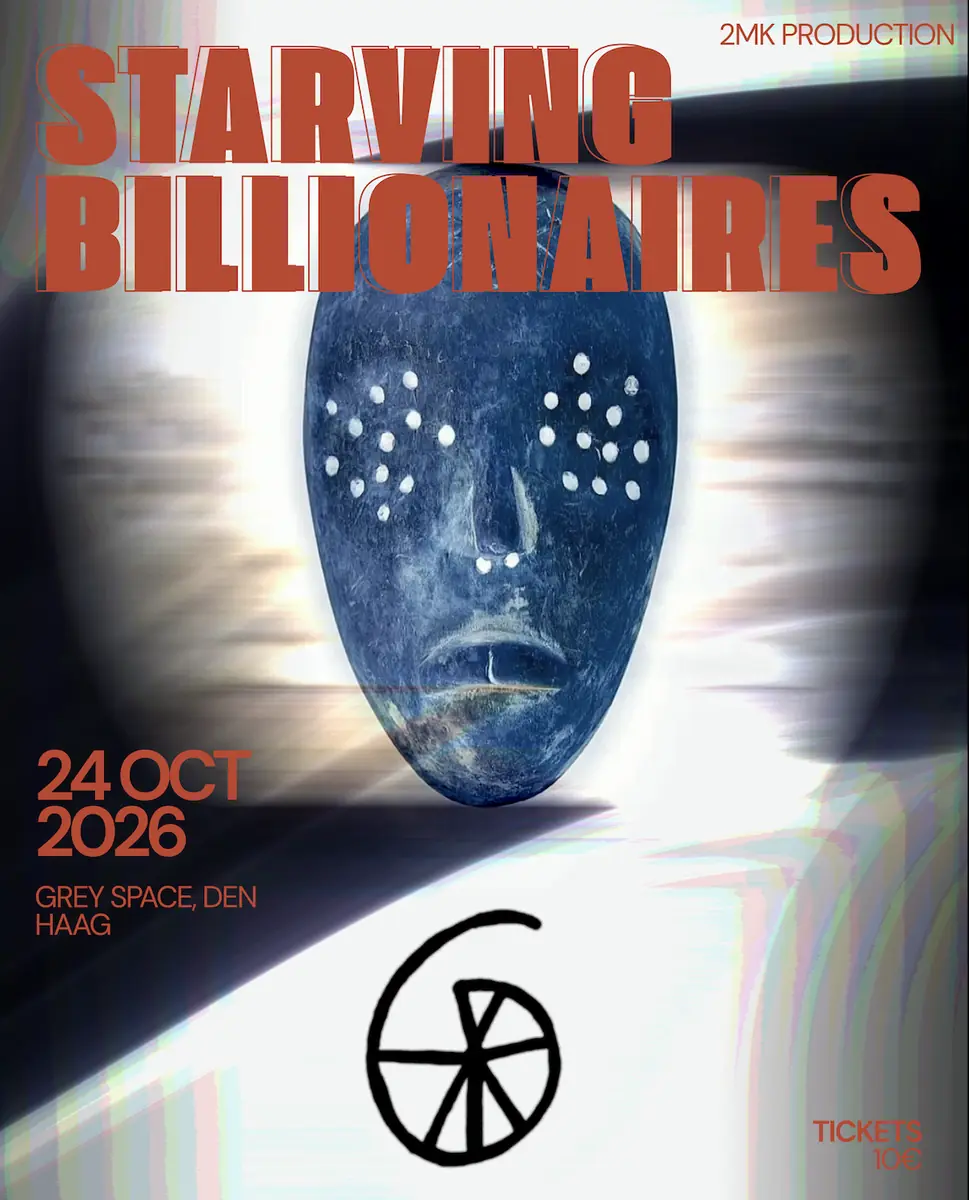 Starving Billionaires β The Grey Space in the Middle, The Hague