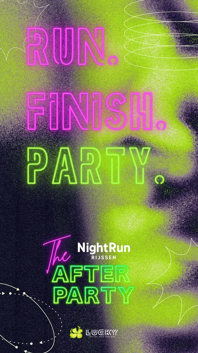 NightRun · The Afterparty — Lucky, Rijssen