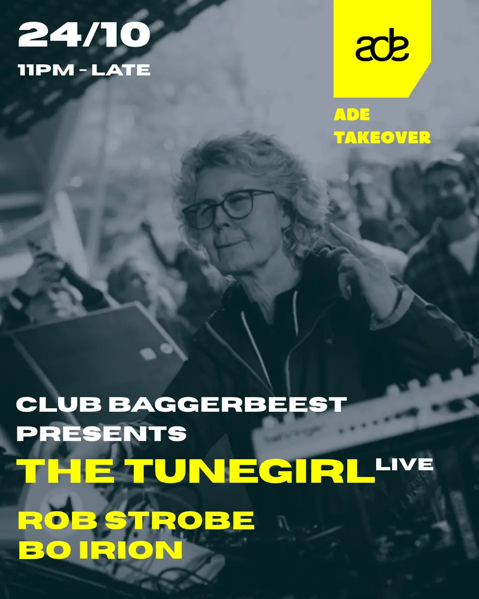 Club Baggerbeest presents: THE TUNEGIRL (live) - ADE SPECIAL — Club Baggerbeest, Amsterdam