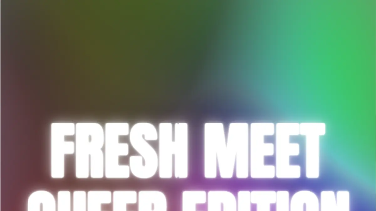 FRESH MEET | QUEER EDITION — Natlab, Eindhoven