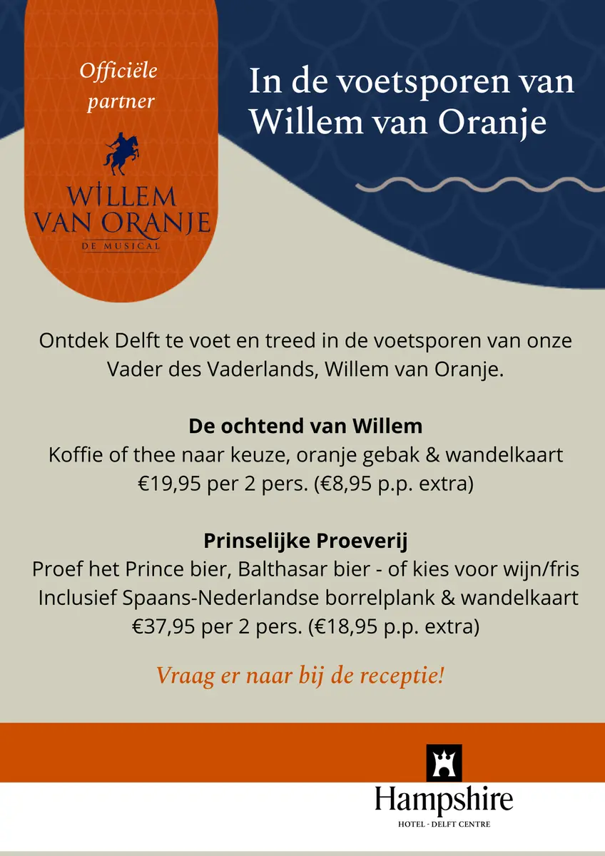 Walking with Hampshire | 'William's Morning' & 'Royal Tasting' — Hampshire Hotel - Delft Centre, Delft