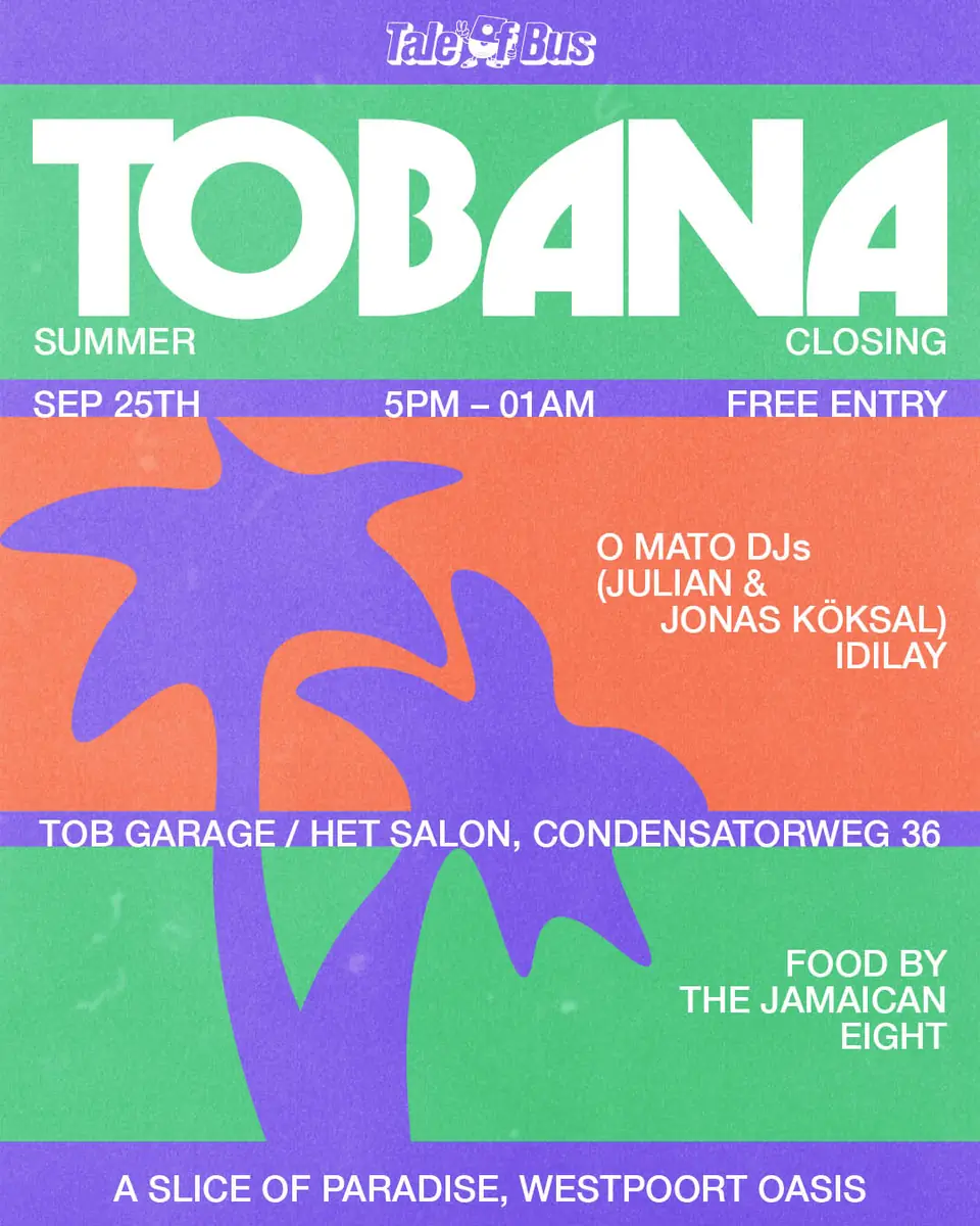 Tobana Sommerschluss — Het Salon, Amsterdam