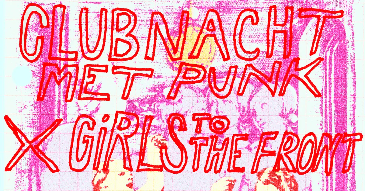 Club night: punk x Girls to the Front — EKKO, Utrecht