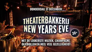 Theaterbakkerij New Years Eve!