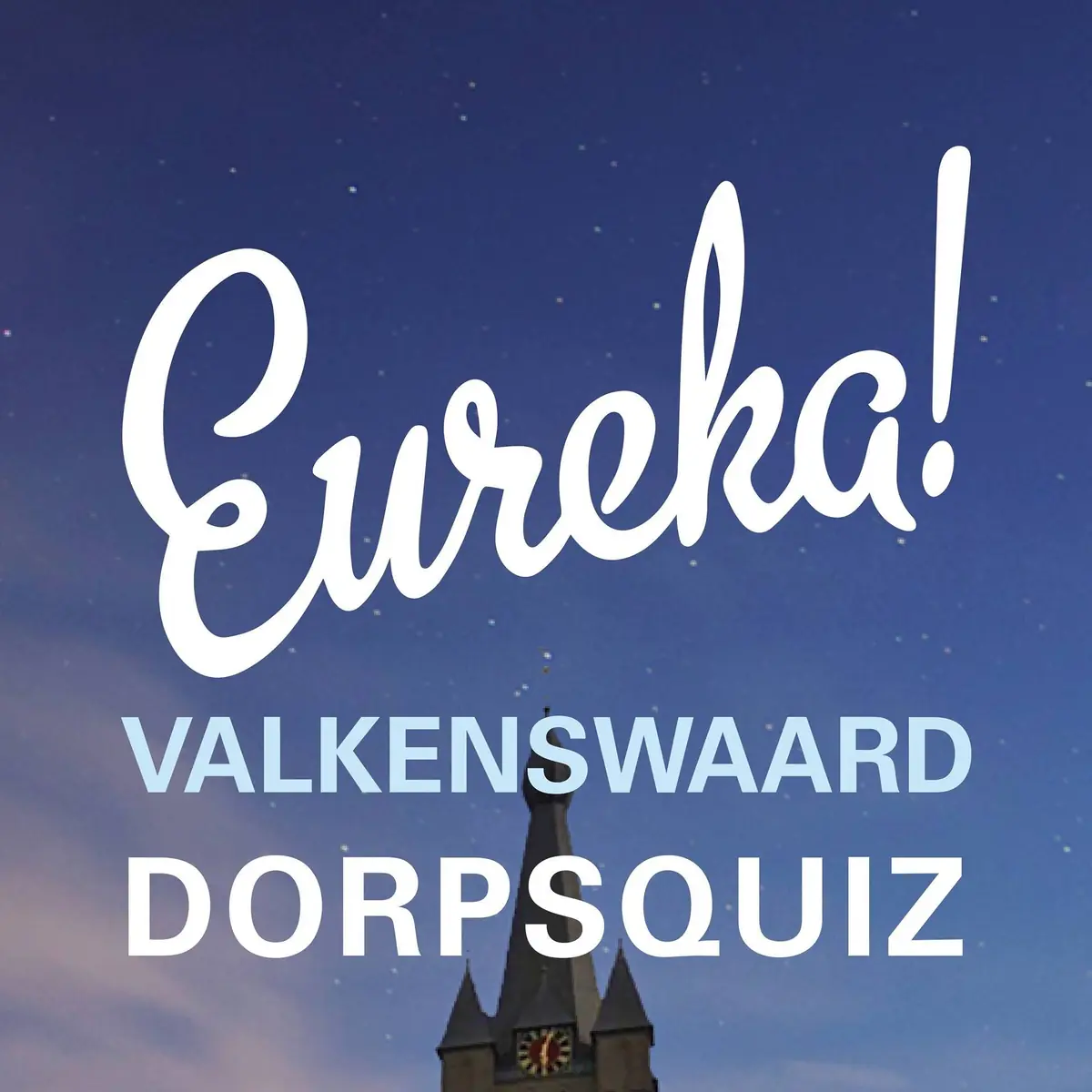 Eureka - Valkenswaard Village Quiz — Café Zaal Biljart Du Commerce, Valkenswaard