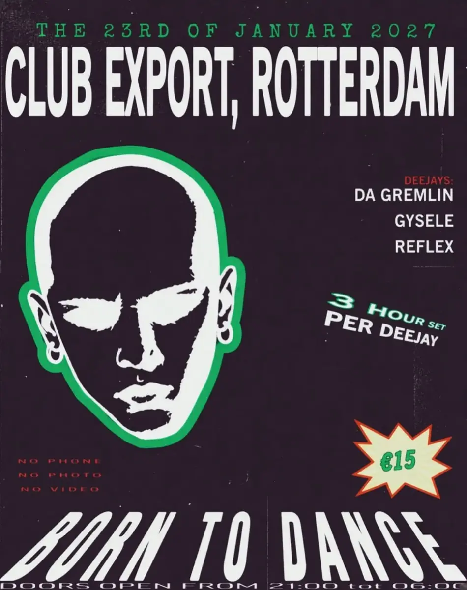 Born to Dance — export, Rotterdam