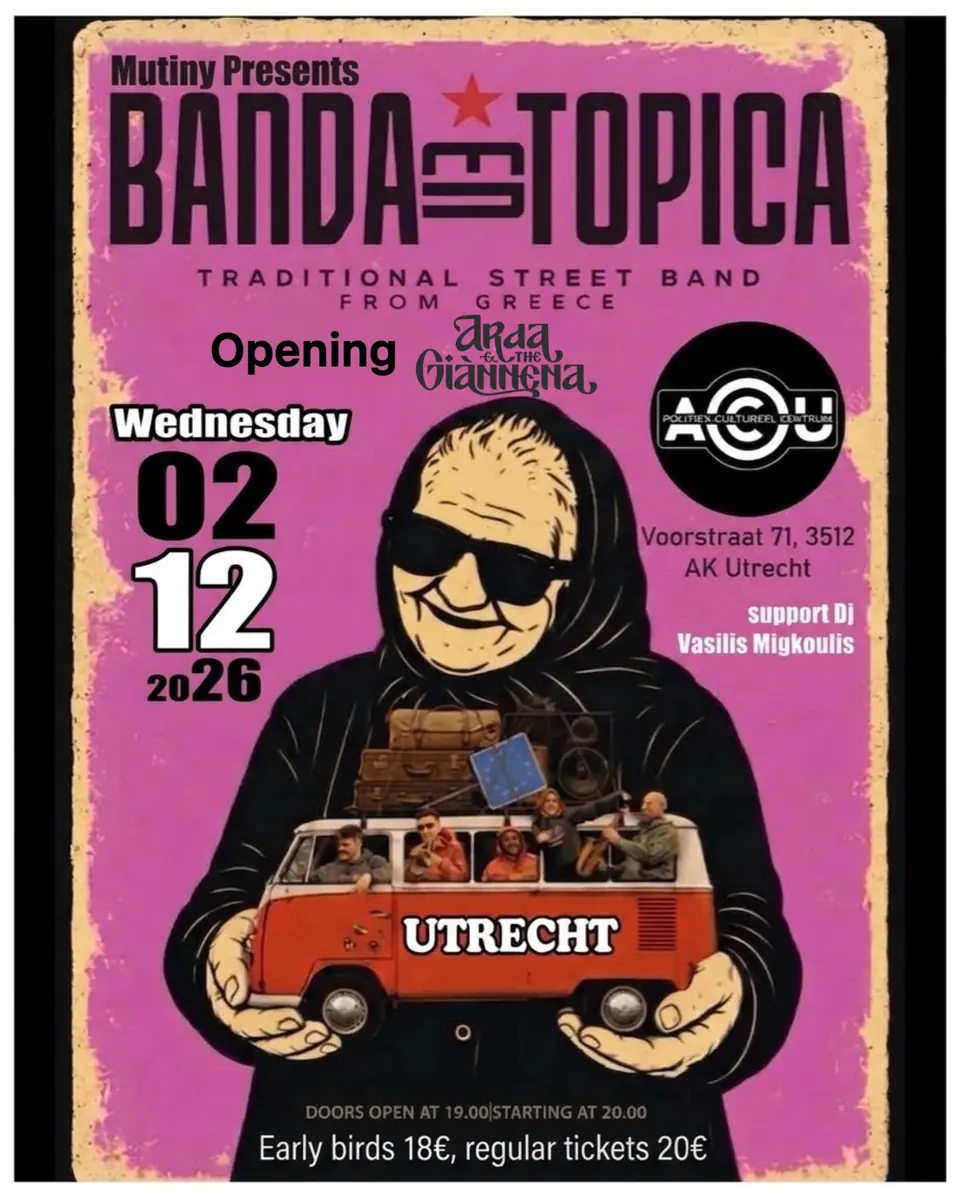Banda Entopica (GR) x Arda and the Giannena (GR, TR) — ACU, Utrecht