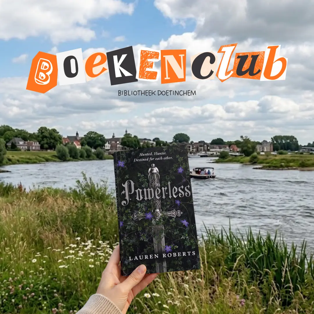 Book Club Doetinchem Library: Powerless — Bibliotheek Doetinchem, Doetinchem