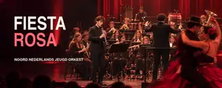 Fiesta Rosa - Noord Nederlands Jeugd Orkest