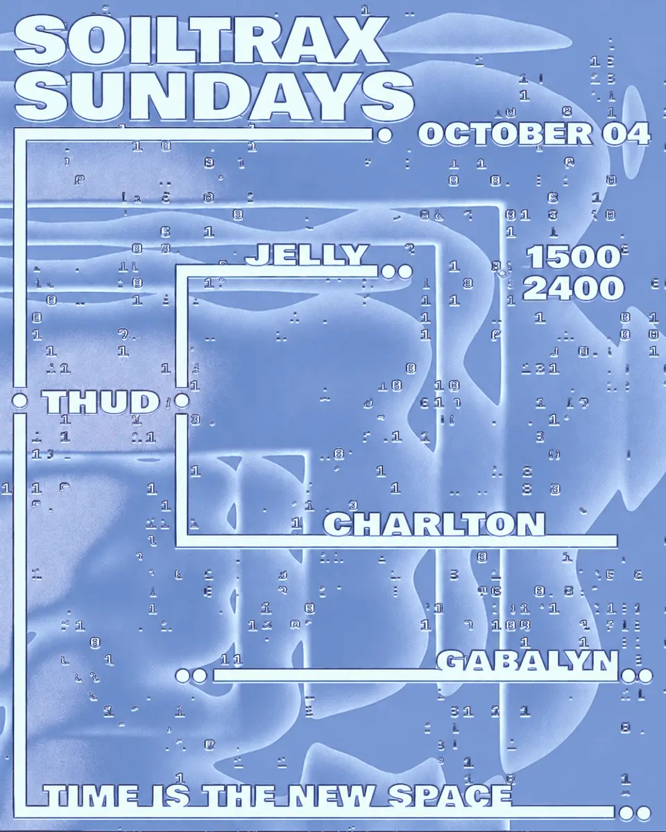 SOIL TRAX SUNDAYS β Time is the new space, Rotterdam