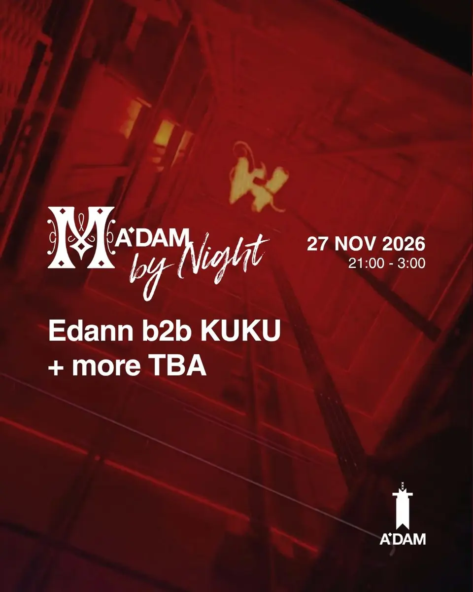 Madam by Night invites: EDEN — Madam, Amsterdam
