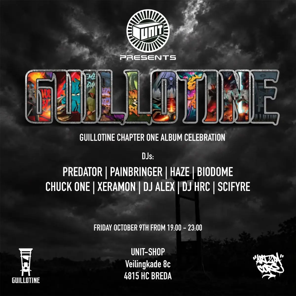 Guillotine · Chapter One Album Celebration — Unit, Breda