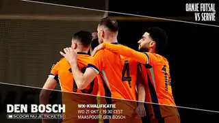 Oranje futsal - Servië in de WK kwalificatiewedstrijd