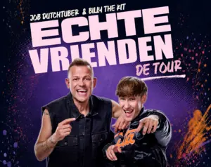 JOB Dutchtuber & Billy The Kit: ECHTE VRIENDEN de tour — De Oosterpoort, Groningen