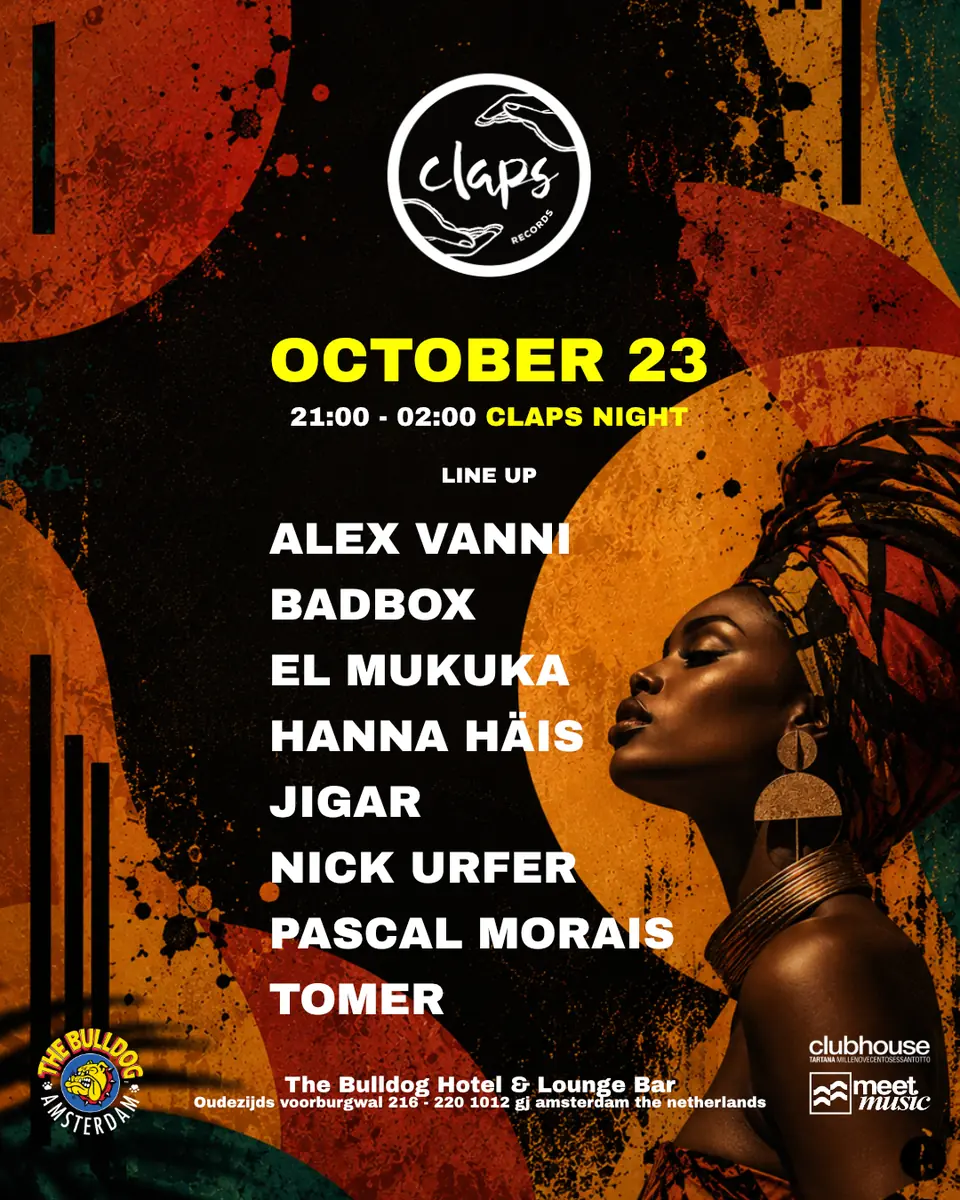 Claps Records Official Party — The Bulldog Hotel, Amsterdam