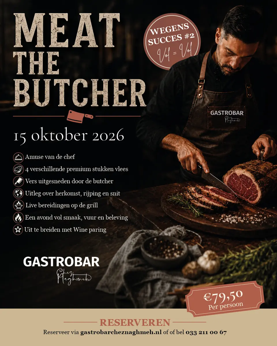 Meat the Butcher β Gastrobar Chez Naghmeh, Nijkerk