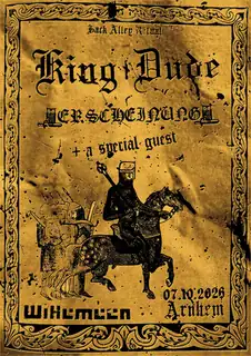 King Dude (US) + Erscheinung + very special guest