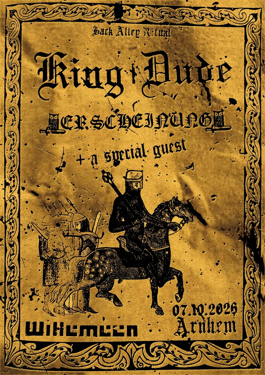 King Dude (US) + Erscheinung + very special guest — Willemeen, Arnheim