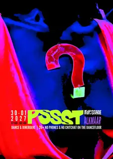 Pssst DANCE & DINER RAVE