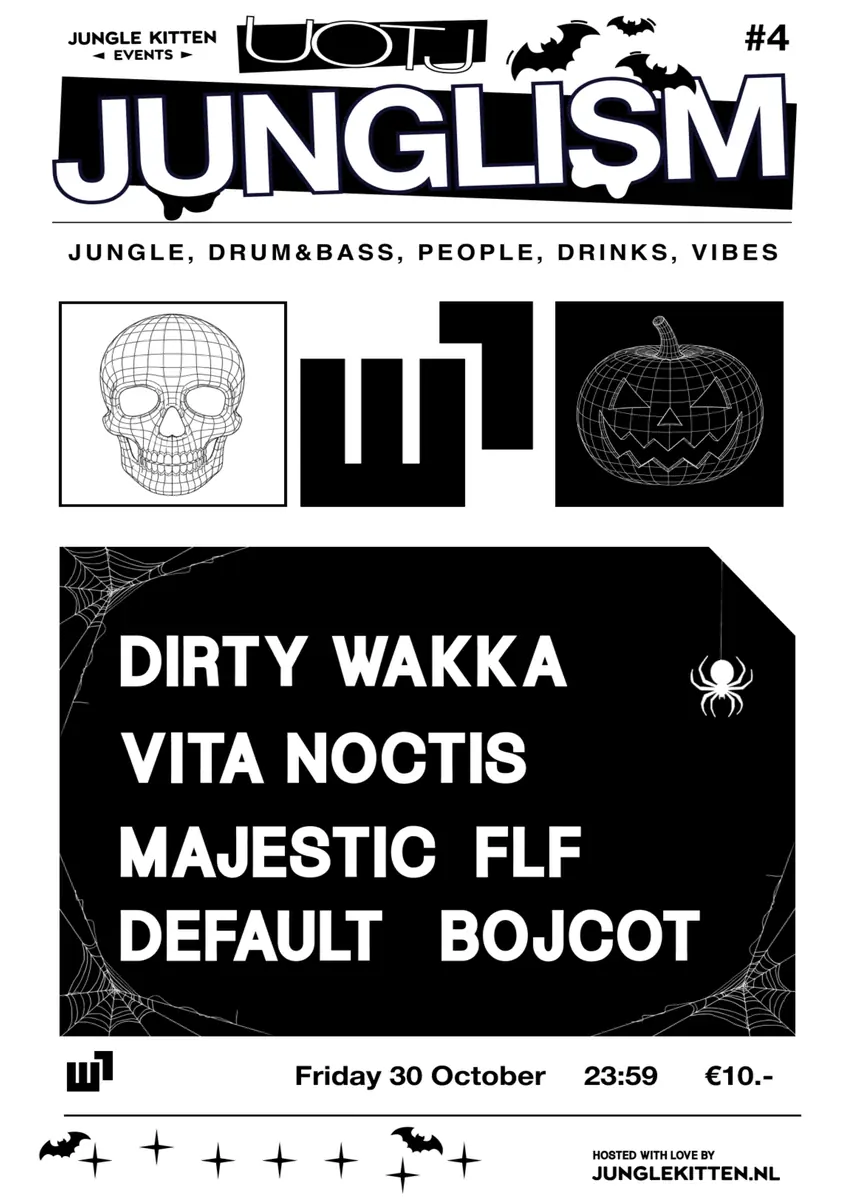 UOTJ: Junglism #4 Halloween Special! — Willemeen, Arnheim