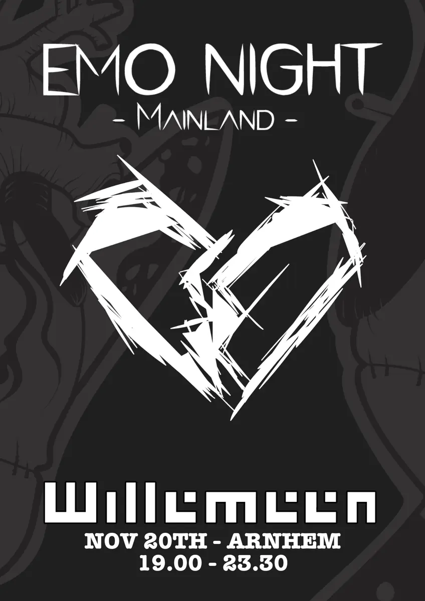 Emo Night Mainland — Willemeen, Arnheim
