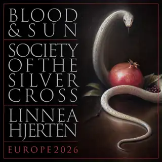 Blood and Sun + Society Of The Silver Cross + Linnea Hjertén