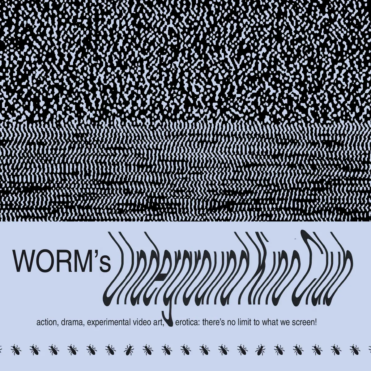 WORM's Underground Kino Club #3 — WORM, Rotterdam