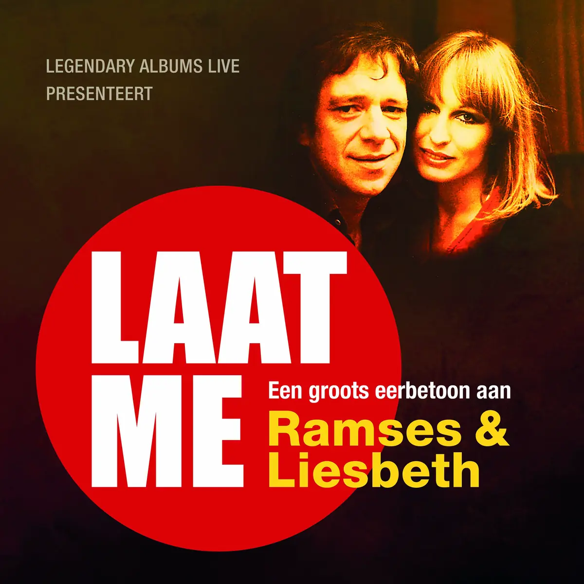 Legendary Albums Live presents - Let Me (Ramses Shaffy & Liesbeth List) — De Nieuwe Kolk, Assen