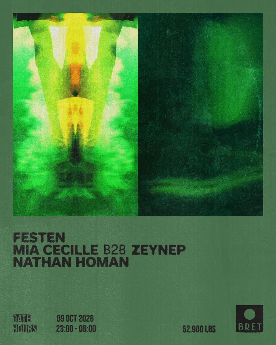 Festen, Mia Cecille b2b Zeynep, Nathan Homan — BRET, Amsterdam