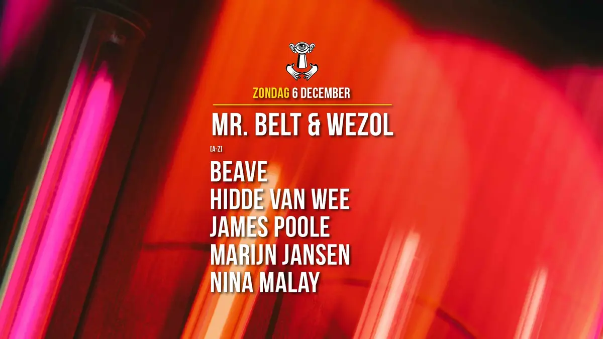 06 DEC - Thuishaven with Mr. Belt & Wezol / Hidde van Wee / Beave — Thuishaven, Amsterdam