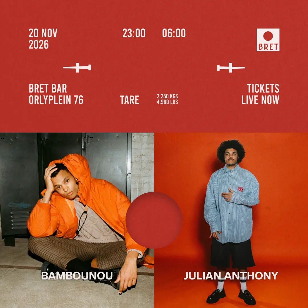 Bambounou b2b Julian Anthony [all night long] — BRET, Amsterdam