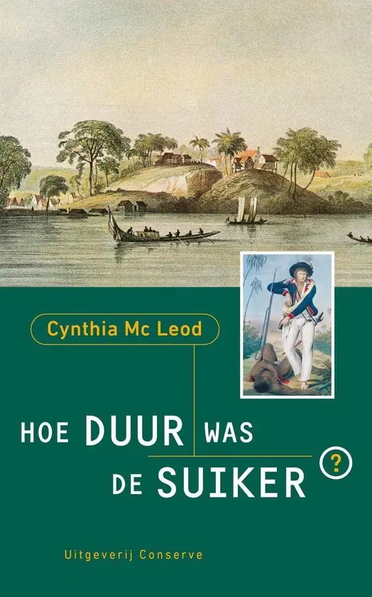 Historischer Leseclub | Wie teuer war der Zucker? — Van Noord, Gouda
