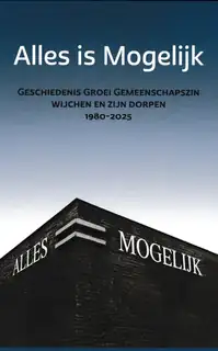 Auf der Suche nach Wijchens DNA und ein anerkannter Wijchenaar werden