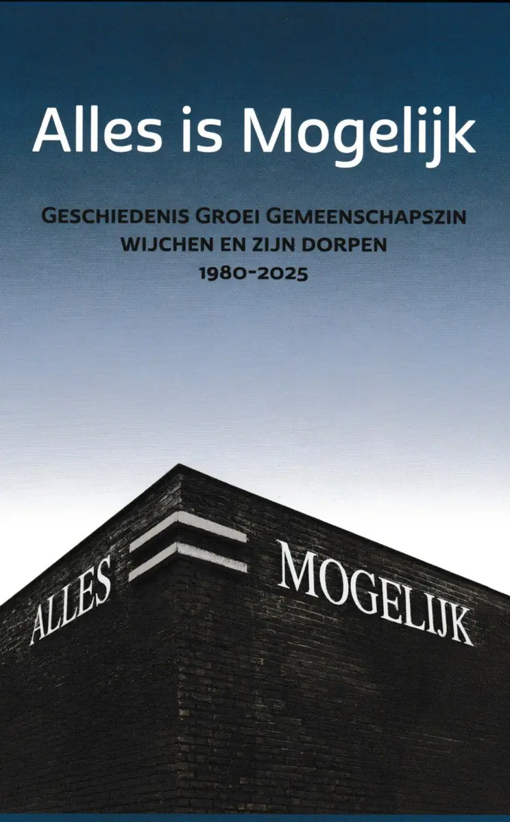 Auf der Suche nach Wijchens DNA und ein anerkannter Wijchenaar werden — de Bibliotheek Wijchen, Wijchen