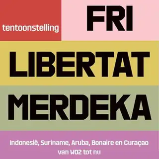 Ausstellung Fri, Libertat, Merdeka