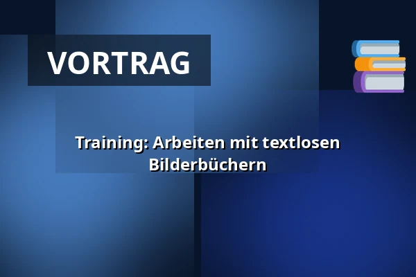 Training: Arbeiten mit textlosen Bilderbüchern — de Bibliotheek Winterswijk, Winterswijk