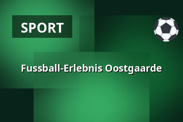 Fussball-Erlebnis Oostgaarde — KinderLab Oostgaarde, Capelle aan den IJssel