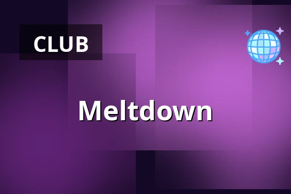 Meltdown — IJland, Amsterdam